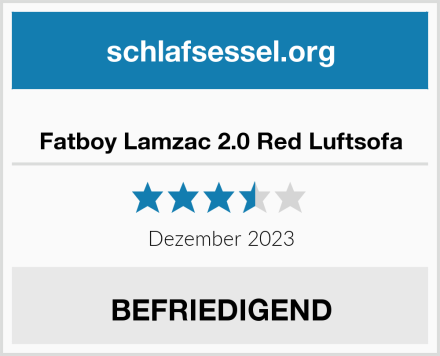 Fatboy Lamzac 2.0 Red Luftsofa Test