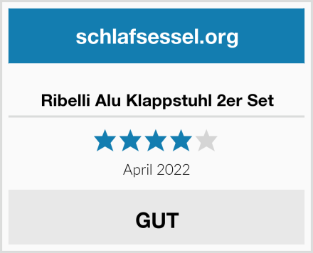  Ribelli Alu Klappstuhl 2er Set Test
