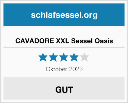  CAVADORE XXL Sessel Oasis Test
